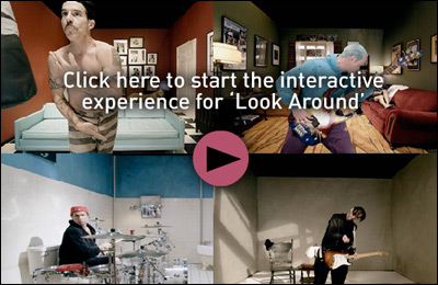 LOOK AROUND - The Red Hot Chili Peppers