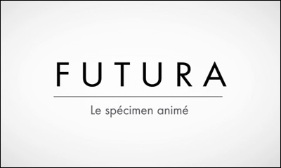 FUTURA LE SPECIMEN ANIMÉ