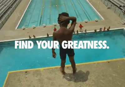 Nike: Find Your Greatness.
