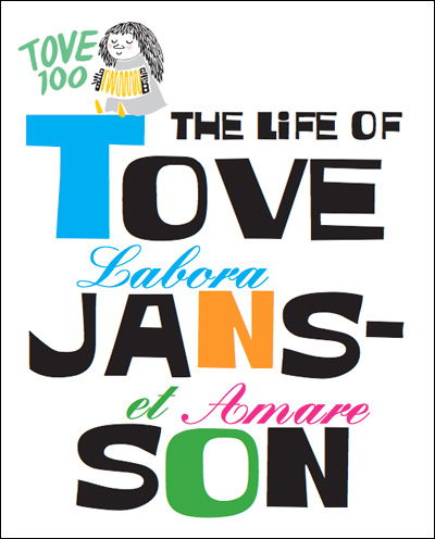 Tove 100 - Celebrating the art and life of Tove Jansson