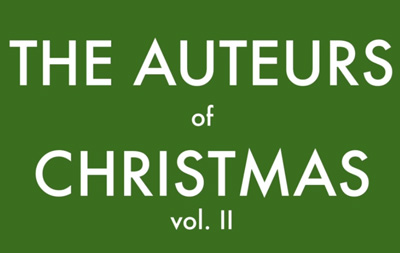 The Auteurs of Christmas 2