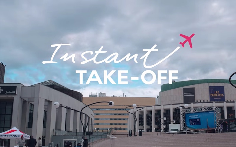 Instant Take-off from Montreal to Paris