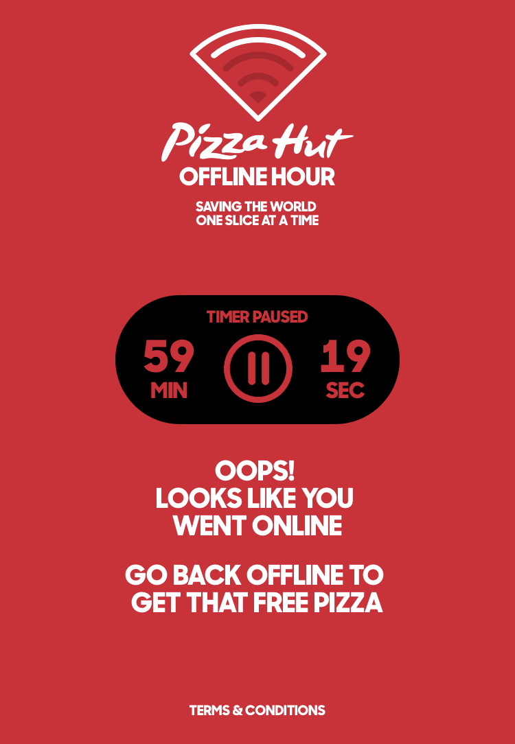 Offline Hour - Pizza Hut