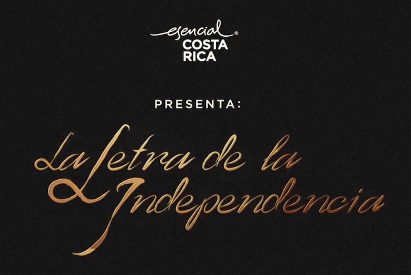 Esencial Costa Rica | La Letra de la Independencia