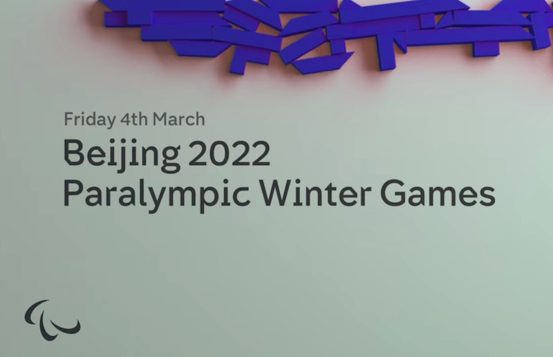 Beijing 2022 Paralympic Winter Games, Starts Friday 4th March on Channel4 & All4