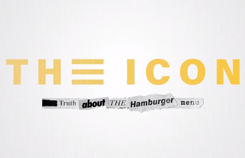 The Icon. The truth about the hamburger menu