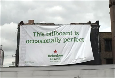 Occasionally Perfect Billboard - Heineken Light