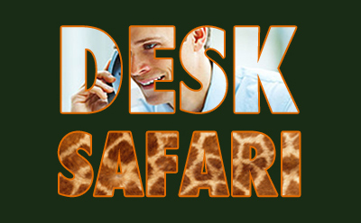 Desk Safari