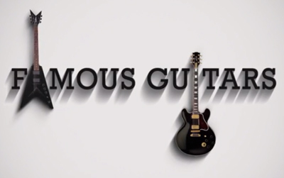 Famous Guitars - A series of Guitar Legends.