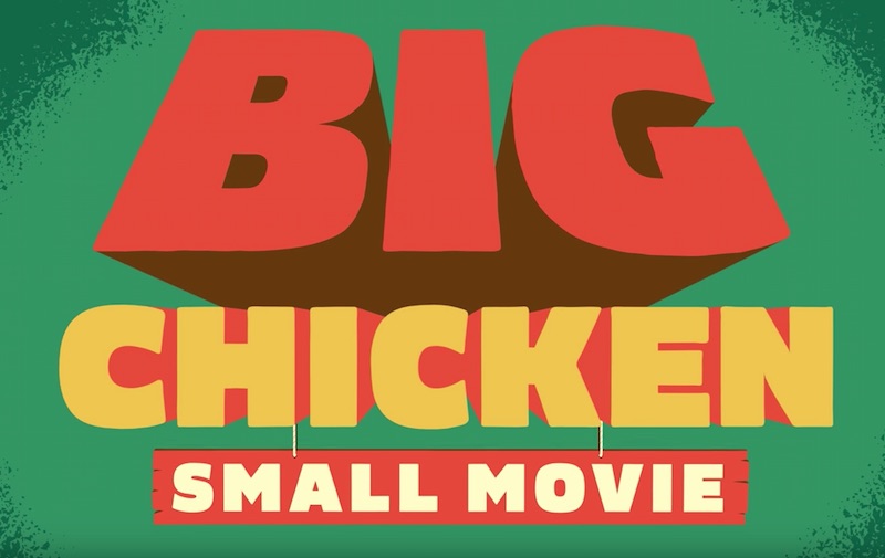 KFC Presents—Big Chicken. Small Movie.