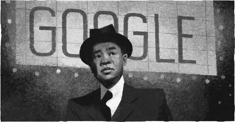 Google ジェームズ・ウォン・ハウ生誕118周年記念ロゴに！