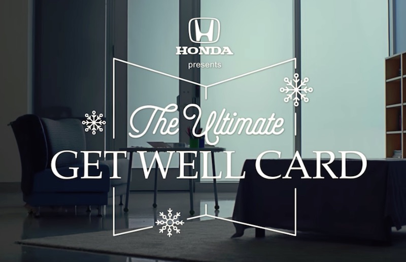 Honda Presents The Ultimate Get-Well Card