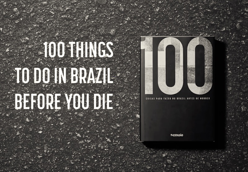 Estadão - 100 Things to do in Brazil Before You Die