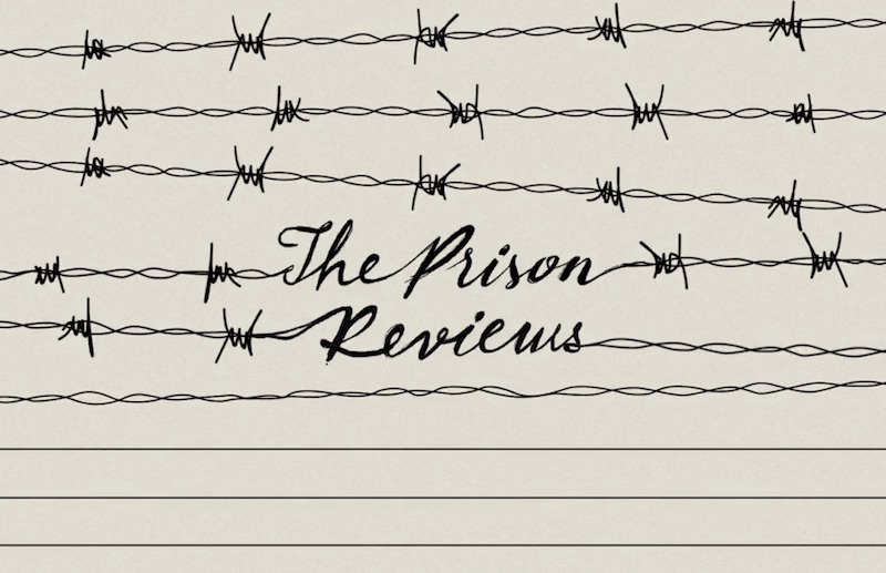 The Prison Reviews
