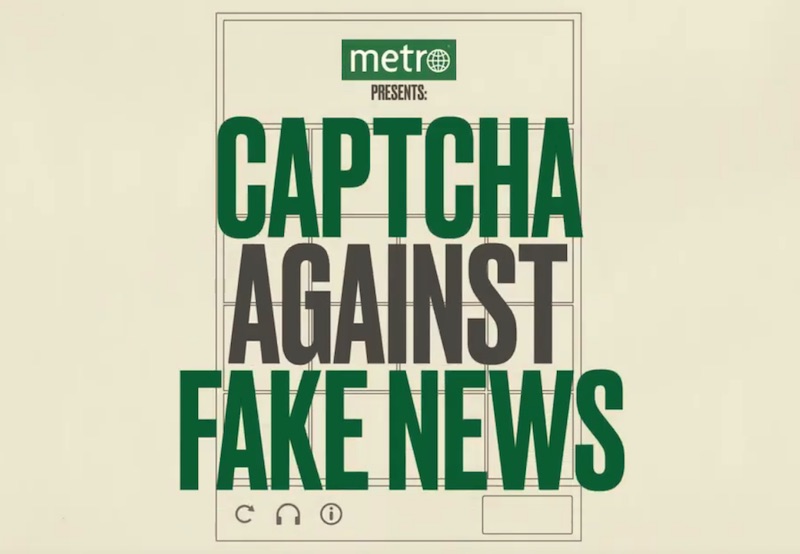 Metro - Captcha against Fake News