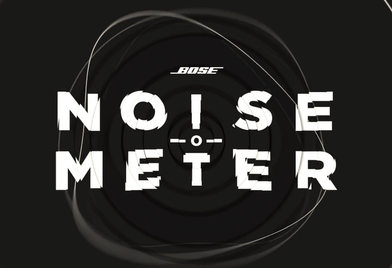 BOSE - Noise-o-Meter